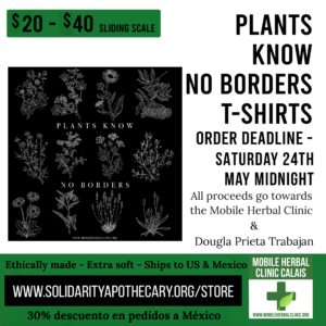 US/Mexico - Plants Know No Borders T-shirt - English version ($20 - $40 USD)
