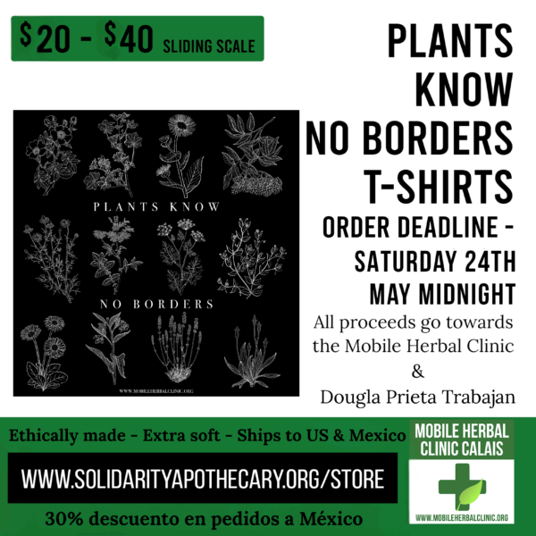 US/Mexico - Plants Know No Borders T-shirt - English version ($20 - $40 USD)