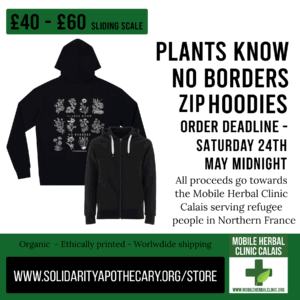 Plants Know No Borders Zip Hoodies (sliding-scale fundraiser)