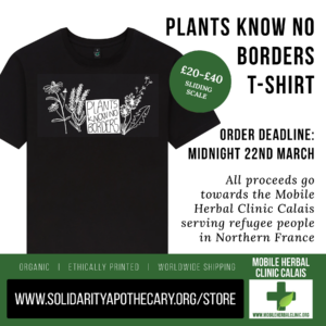 New! Plants Know No Borders T-shirts (sliding-scale fundraiser £20 - £40)